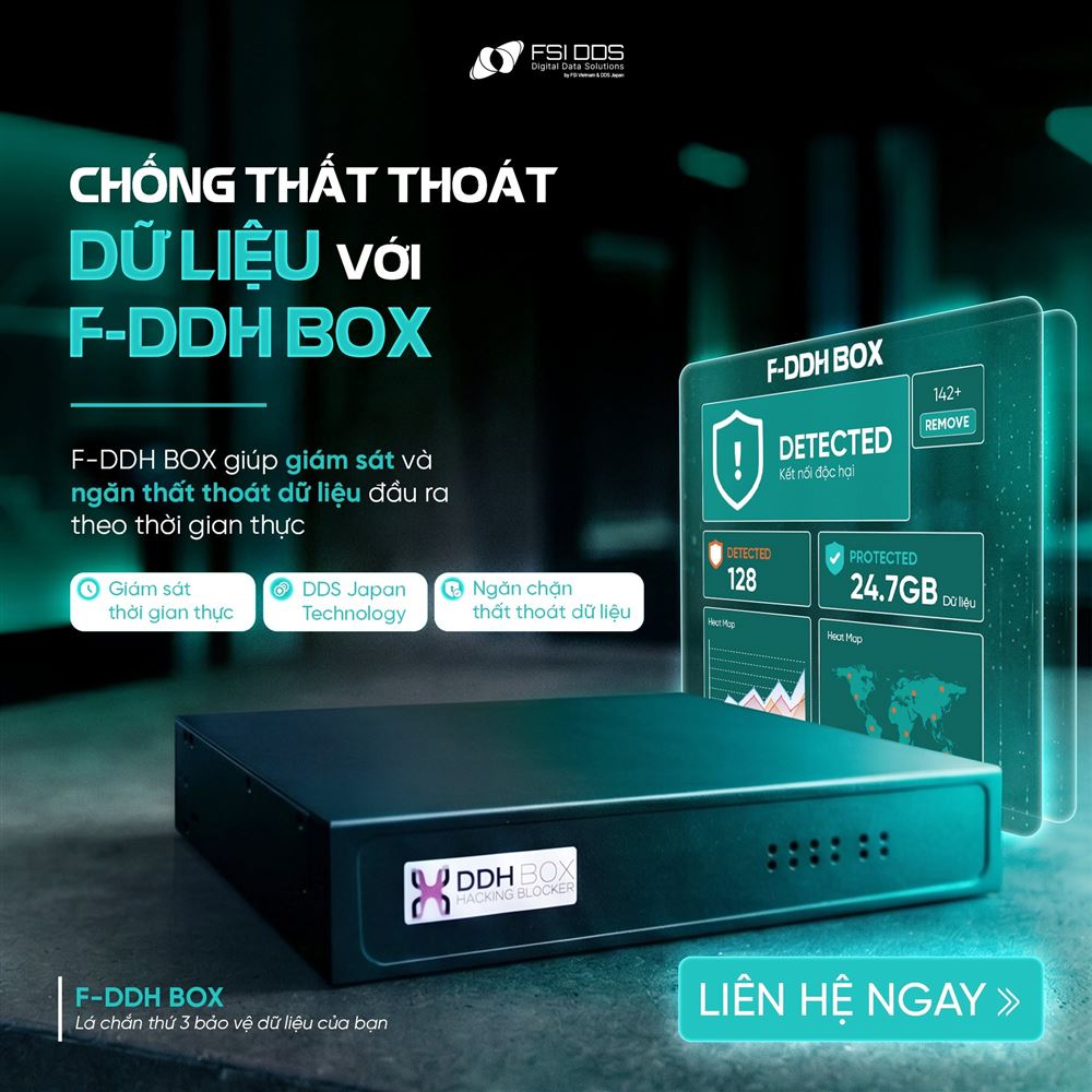F-DDH Box: Lá chắn chống thất thoát dữ liệu doanh nghiệp