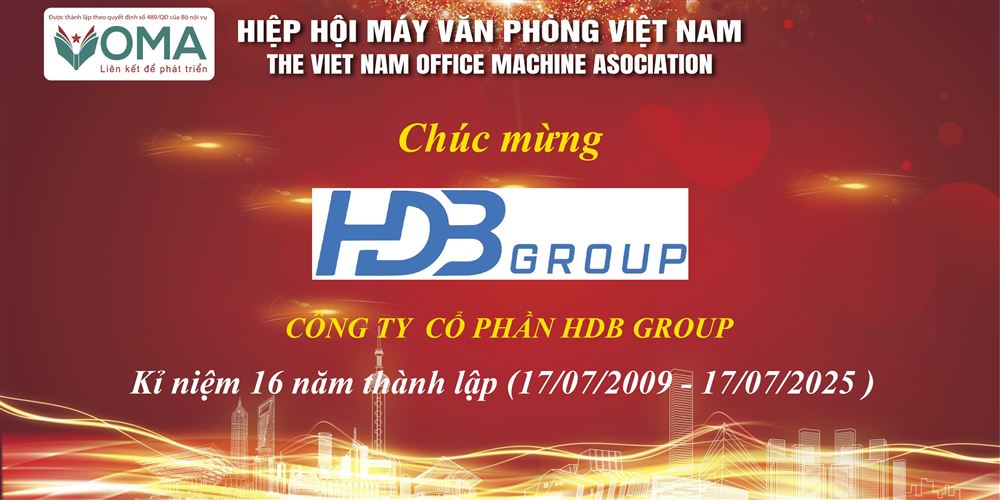 VOMA CHÚC MỪNG CÔNG TY CỔ PHẦN HDB HÀ NỘI KỶ NIỆM 16 NĂM THÀNH LẬP