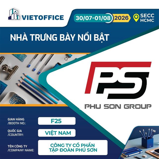  CÔNG TY CỔ PHẦN TẬP ĐOÀN PHÚ SƠN THAM GIA TRIỂN LÃM VIETOFFICE 2026