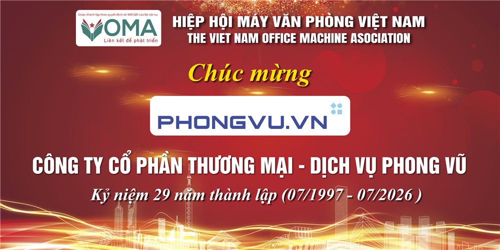 CHÚC MỪNG KỶ NIỆM 29 NĂM THÀNH LẬP PHONG VŨ (07/1997 – 07/2026) 