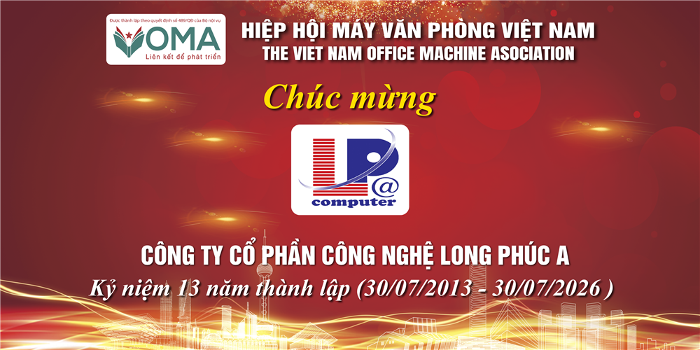  KỶ NIỆM 13 NĂM THÀNH LẬP CÔNG TY CỔ PHẦN CÔNG NGHỆ LONG PHÚC A
