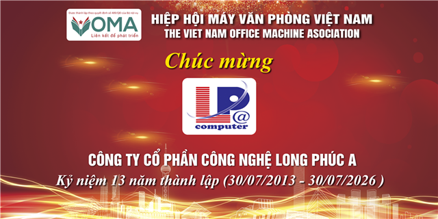  KỶ NIỆM 13 NĂM THÀNH LẬP CÔNG TY CỔ PHẦN CÔNG NGHỆ LONG PHÚC A
