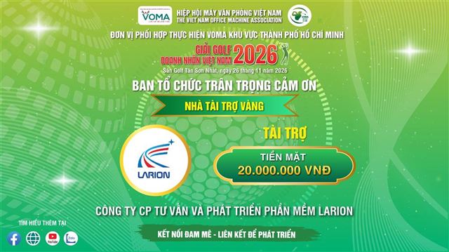 🤝 [TRÂN TRỌNG CẢM ƠN] CÔNG TY CP TƯ VẤN VÀ PHÁT TRIỂN PHẦN MỀM LARION – NHÀ TÀI TRỢ VÀNG GIẢI GOLF DOANH NHÂN VIỆT NAM 2026! ⛳️✨   