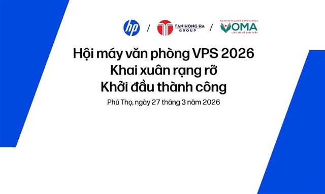 HỘI MÁY VĂN PHÒNG VPS 2026 – DẤU ẤN KHỞI ĐẦU NĂM MỚI