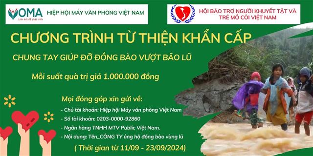 CHUNG TAY CÙNG ĐỒNG BÀO BỊ ẢNH HƯỞNG BỞI BÃO LŨ CỦA HIỆP HỘI MÁY VĂN PHÒNG VIỆT NAM