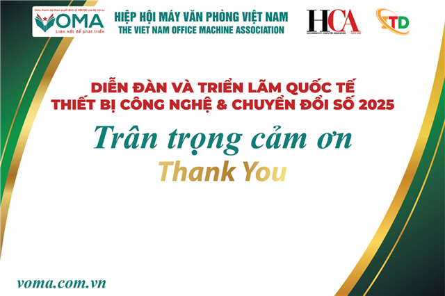HIỆP HỘI MÁY VĂN PHÒNG VIỆT NAM TRÂN TRỌNG CẢM ƠN QUÝ DOANH NGHIỆP
