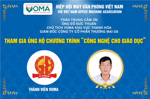 VOMA TRÂN TRỌNG CẢM ƠN ÔNG ĐỖ ĐỨC THUẬN VÌ NHỮNG ĐÓNG GÓP CHO CHƯƠNG TRÌNH “CÔNG NGHỆ CHO GIÁO DỤC