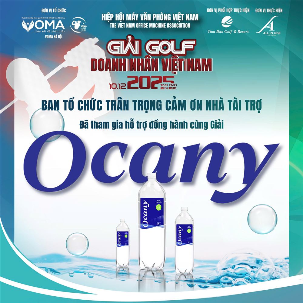 CÔNG TY TNHH LIÊN DOANH OCANY VIỆT NAM TÀI TRỢ GIẢI GOLF DOANH NHÂN VIỆT NAM 2025