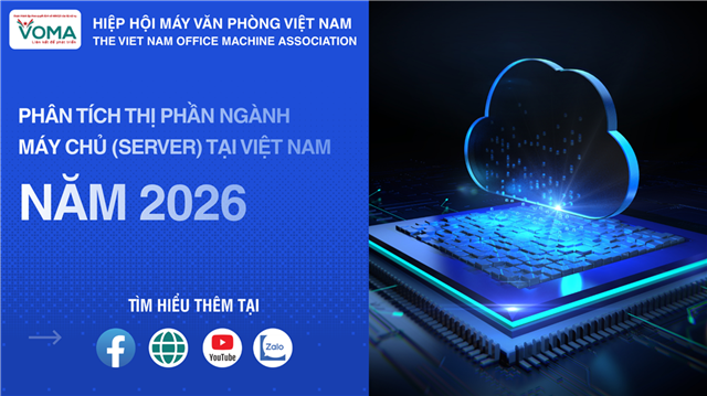 PHÂN TÍCH THỊ PHẦN NGÀNH MÁY CHỦ (SERVER) TẠI VIỆT NAM NĂM 2026