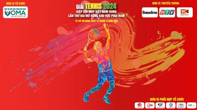 Cùng nhìn Giải Tennis Hiệp hội MVP Việt Nam VOMA Lần thứ hai mở rộng khu vực phía Nam